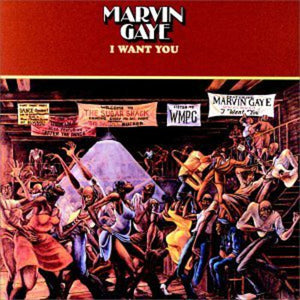 MARVIN GAYE | I WANT YOU