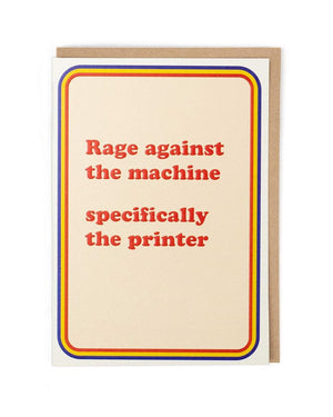 RAGE AGAINST THE MACHINE - SPECIFICALLY THE PRINTER CARD