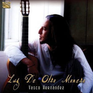 VASCO HERNáNDEZ | LUZ DE OTRA MANERA