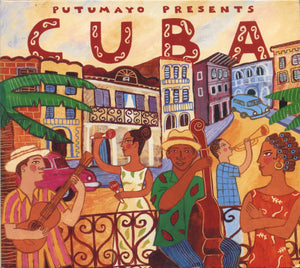 VARIOUS | PUTUMAYO PRESENTS CUBA (DIGI)