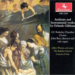 ORLANDO GIBBONS^JOHN BUTT | ANTHEMS & INSTRUMENTAL WORKS