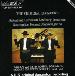 CHRISTIAN LINDBERG | CRIMINAL TROMBONE