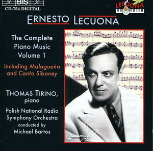 THOMAS TIRINO^ERNESTO LECUONA | COMPLETE PIANO MUSIC 1