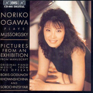 NORIKO OGAWA^M. MUSSORGSKY | PICTURES [PIANO MANUSCRIPT] / OPERA MUSIC