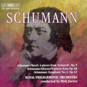 R. SCHUMANN^DIRK JOERES | SYMPHONY 2 OP 61 / KINDERJAHR: SIX PIECES OP 68