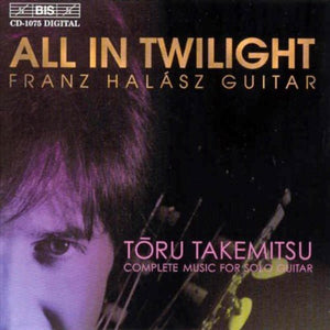 FRANZ HALASZ | COMPLETE MUSIC FOR SOLO GUITAR