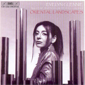 VARIOUS ARTISTS^EVELYN GLENNIE | ORIENTAL LANDSCAPES / VARIOUS