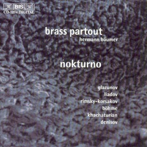 HERMANN BAUMER^BRASS PARTOUT | RUSSIAN BRASS MUSIC / NOKTURNO