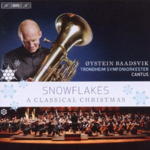 YSTEIN BAADSVIK | SNOWFLAKES: A CLASSICAL CHRISTMAS