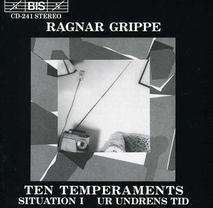 RAGNAR GRIPPE | 10 TEMPERAMENTS / SITUATION I / UR UNDRENS TID