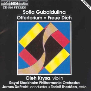 SOFIA GUBAIDULINA | OFFERTORIUM / REJOICE
