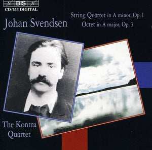 KONTRA QUARTET^JOHAN SVENDSEN | STRING QUARTET / OCTET