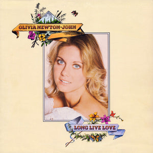 OLIVIA NEWTON JOHN | LONG LIVE LOVE - NZ PRESSING