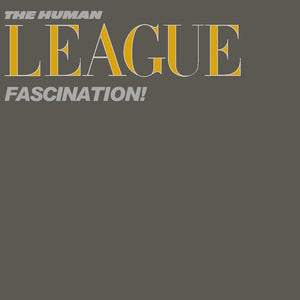 HUMAN LEAGUE | FASCINATION - 6 TRACK EP - US