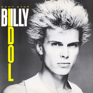 BILLY IDOL | DONT STOP - 12 INCH - NO POSTER - US - CUT CORNER