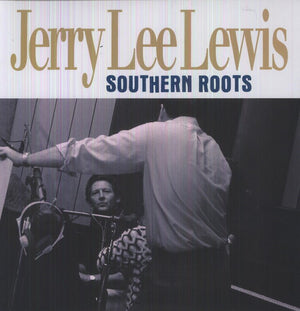 JERRY LEE LEWIS | SOUTHERN ROOTS