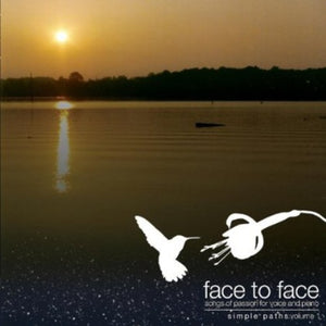 ANCIENT PATH | FACE TO FACE