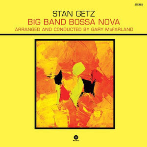 STAN GETZ | BIG BAND BOSSA NOVA