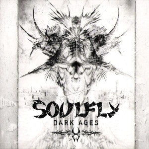 SOULFLY | DARK AGES (DIGI)