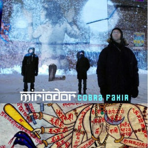 MIRIODOR | COBRA FAKIR