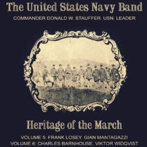 DONALD W. STAUFFER | HERITAGE OF THE MARCH 5-6