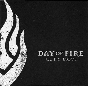 DAY OF FIRE | CUT AND MOVE