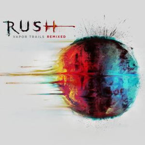 RUSH | VAPOR TRAILS