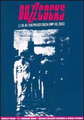 BUZZCOCKS LIVE AT SHEPHERDS BUSH EMPIRE 2003