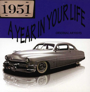 VARIOUS ARTISTS | YEAR IN YOUR LIFE 1951 / VARIOUS