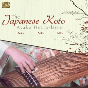 AYAKO HOTTA-LISTER^JAPANESE KOTO | JAPANESE KOTO