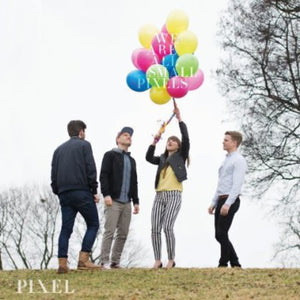 PIXEL | WE ARE ALL SMALL PIXELS