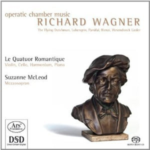 SUZANNE MCLEOD^RICHARD WAGNER | OPERATIC CHAMBER MUSIC