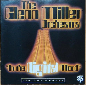 MILLER GLENN | IN THE DIGITAL MOOD