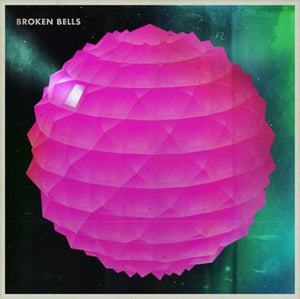 BROKEN BELLS | BROKEN BELLS