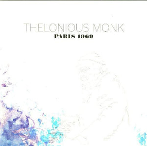 THELONIOUS MONK | PARIS 1969