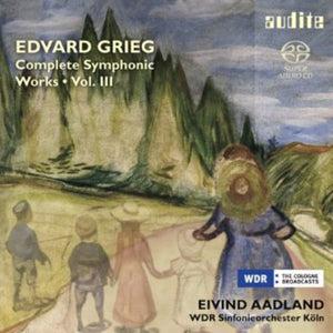EIVIND AADLAND^E. GRIEG | COMPLETE SYMPHONIC WORKS 3