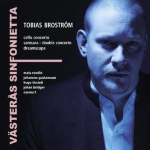 V STER S SINFONIETTA | TOBIAS BROSTROM