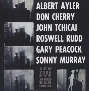 ALBERT AYLER | NEW YORK EYE & EAR CONTROL