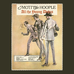 MOTT THE HOOPLE | ALL THE YOUNG DUDES