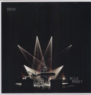 DOSH | MILK MONEY