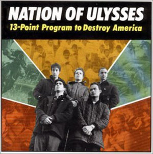 THE NATION OF ULYSSES | 13 POINT PROGRAM TO DESTROY AMERICA