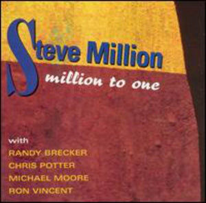 STEVE MILLION | MILLION TO ONE