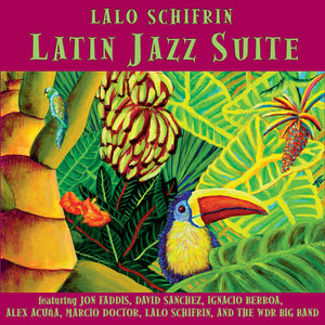 LALO SCHIFRIN | LATIN JAZZ SUITE