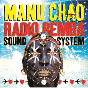 MANU CHAO | RADIO BEMBA SOUND SYSTEM