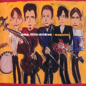 JUMP, LITTLE CHILDREN | MAGAZINE