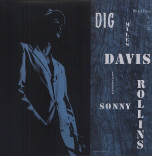 MILES DAVIS^MILES DAVIS & SONNY ROLLINS | DIG