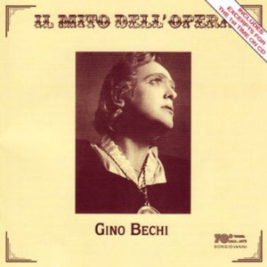 GINO BECHI | GINO BECHI SINGS OPERA ARIAS