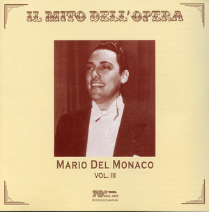 MARIO DEL MONACO | IL MITO DELL'OPERA 3