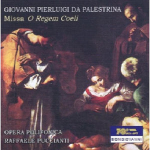 RAFFAELE PUCCIANTI | MISSA O REGEM COELI