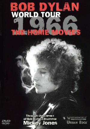 BOB DYLAN | WORLD TOUR 1966 HOME MOVIES